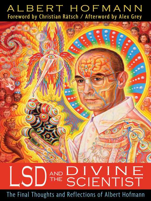 Title details for LSD and the Divine Scientist by Albert Hofmann - Available